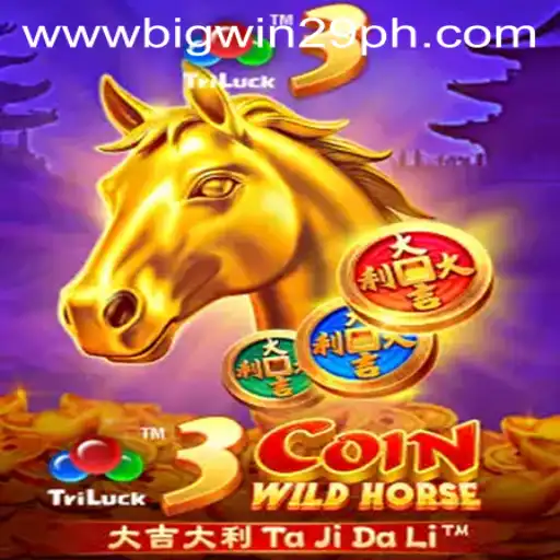Exploring 3CoinWildHorse: A Journey into Gaming Thrills with BigWin29