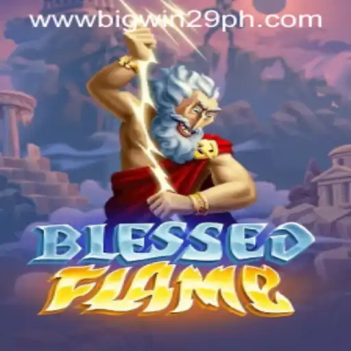 Exploring the Thrilling World of BlessedFlame: A Guide to BigWin29