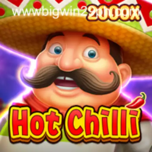Exploring the Thrills of HotChilli: A Deep Dive into BigWin29