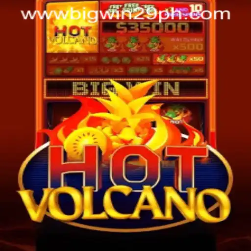 Unveiling the Excitement of HotVolcano: Discover BigWin29 Features and Gameplay